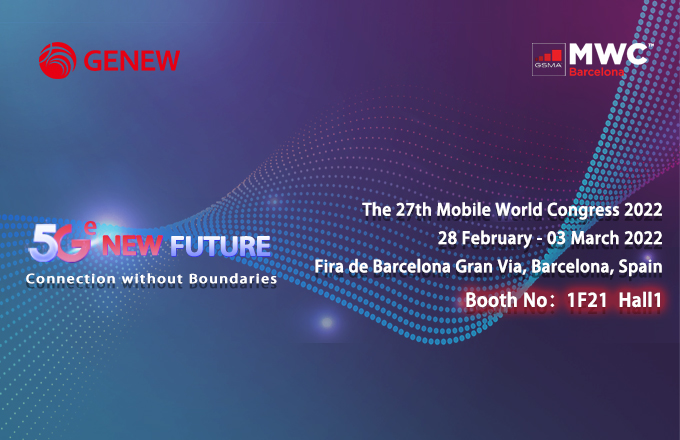 MWC 2022 Barcelona Meet GENEW du 28 février au 3 mars Stand 1F21 Hall1